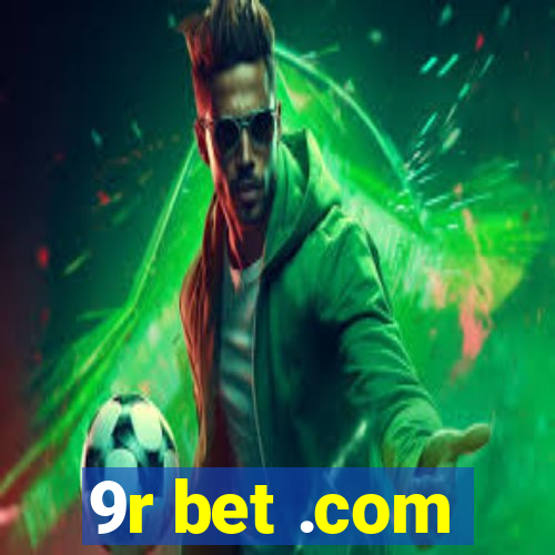9r bet .com